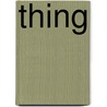 Thing by Roy Thomas
