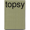 Topsy by Marie Bonaparte