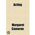 Acting