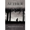 Aether by Laurent R. Duchesne