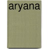 Aryana by P.J. Decamera