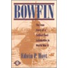 Bowfin door Edwin P. Hoyt