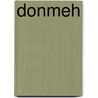 Donmeh by John McBrewster