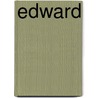 Edward door Edward