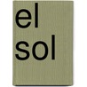 El Sol door Susan Ring