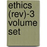 Ethics (rev)-3 Volume Set by Unknown