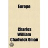 Europe by Sir Charles William Chadwick Oman