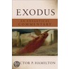 Exodus door Victor P. Hamilton