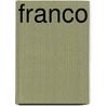 Franco by Paul Preston