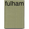 Fulham by Dennis Turner