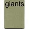 Giants by Yehuda Horen