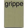 Grippe door Wayne Simmons