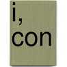 I, Con door Paul Conrad