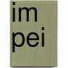 Im Pei door Phillip Jodidio