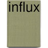 Influx door J.C. Jones
