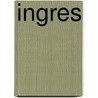 Ingres by Manuel Jover