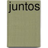 Juntos door Julianne Dueber