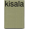 Kisala by Robert Kisala