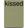 Kissed door Renee Field