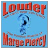 Louder door Professor Marge Piercy