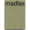 Madlax by John McBrewster
