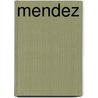 Mendez door Francisco Gonzalez Ledesma