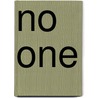 No One by Gwenaelle Aubry