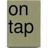 On Tap by Mark McKay