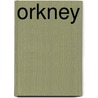 Orkney door Caroline Wickham-Jones