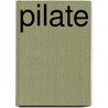 Pilate door Steven Rage