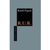 R.U.R. by Karel Capek