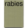 Rabies door Robert Silverstein