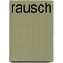 Rausch