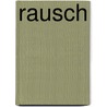 Rausch by Johan August Strindberg
