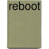 Reboot door Mike O''Donnell
