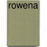 Rowena by Anke Conrad