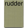 Rudder door Thomas M. Hatfield