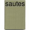 Sautes by Joanne Foran