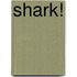 Shark!