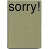 Sorry! door Henry Hitchings