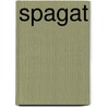 Spagat door Robert Becker