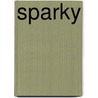 Sparky door Richard Halloran
