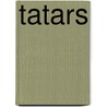 Tatars door Frederic P. Miller