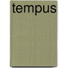 Tempus door Maud Schwarz