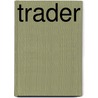 Trader door Ray Aber