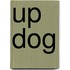 Up Dog