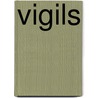 Vigils door Noah Haidle
