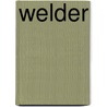 Welder by Jack Rudman