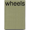 Wheels by Rachel Griffiths
