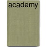 Academy by John McBrewster